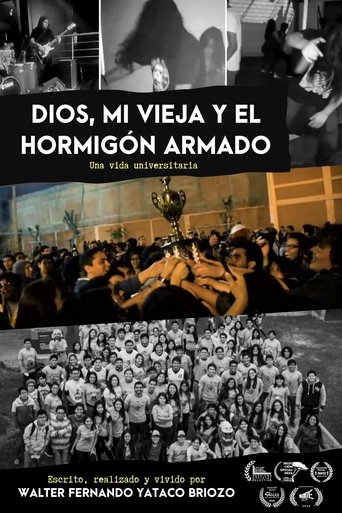 DIOS, MI VIEJA Y EL HORMIGÓN ARMADO: Una vida universitaria