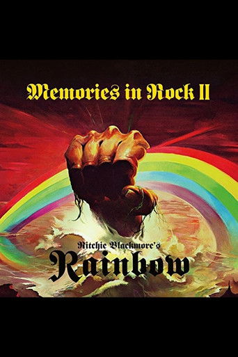 Ritchie Blackmore's Rainbow:  Memories In Rock II poster