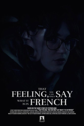 That Feeling, You Can Only Say What It Is In French (2024)