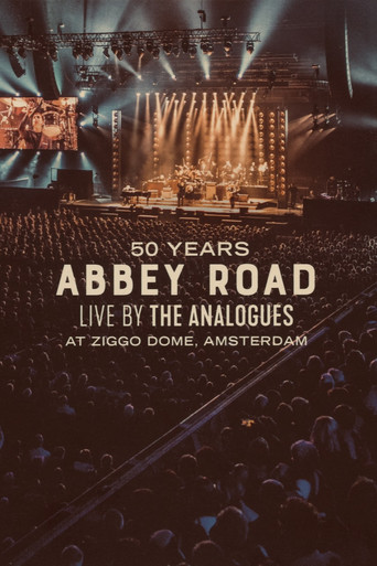 50 Years Abbey Road: Live by The Analogues at Ziggo Dome, Amsterdam (2020)