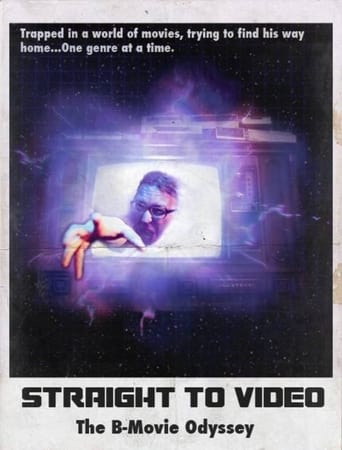 Poster of Straight to Video: The B-Movie Odyssey