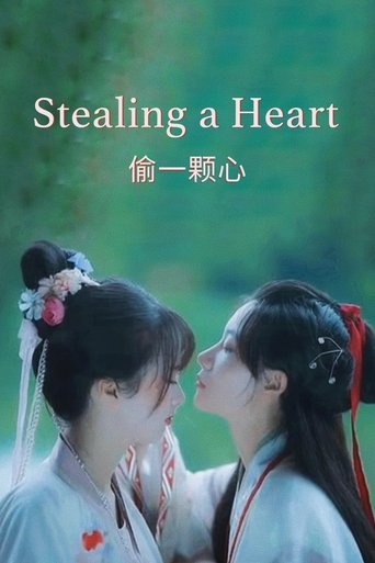 Stealing a Heart (2021) Stealing a Heart (2021)
