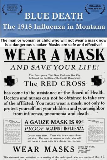 Blue Death: The 1918 Influenza in Montana