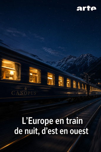 L'Europe en train de nuit, d'est en ouest (2026)