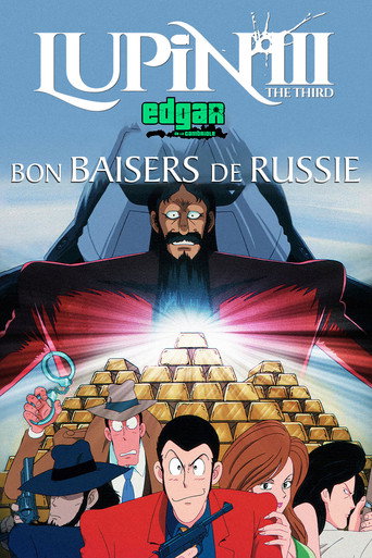 Lupin III : Bons Baisers De Russie
