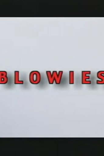 Blowies (2004)