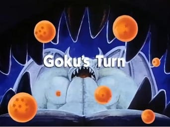 Goku's Turn