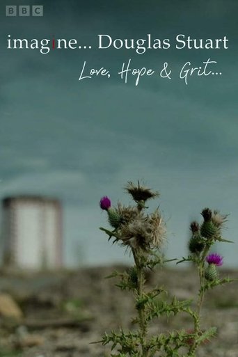 Douglas Stuart Love, Hope and Grit poster