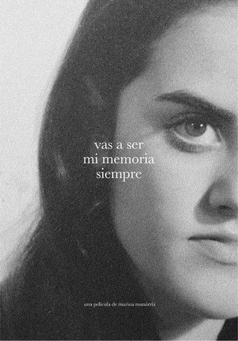 Vas a ser mi memoria siempre poster
