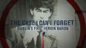 Dublin's First Heroin King