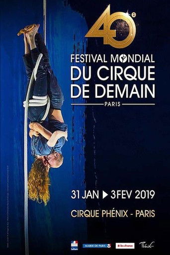 40éme Festival Mondial Du Cirque De Demain poster