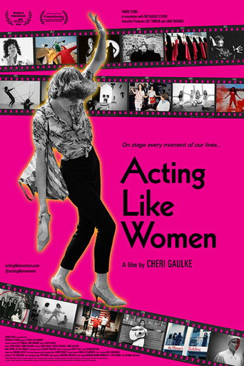 Acting Like Women