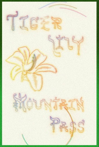 Tiger Lily Mountain Pass poster