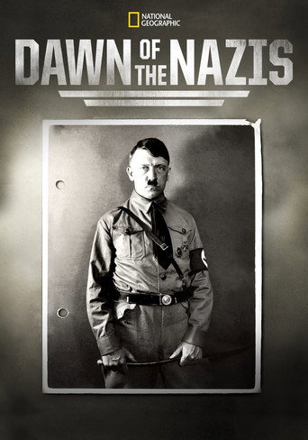 Dawn of the Nazis (2017)