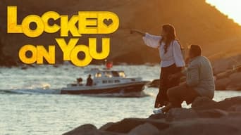 #4 Locked on You