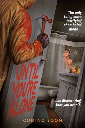 Until You're Alone (2026)