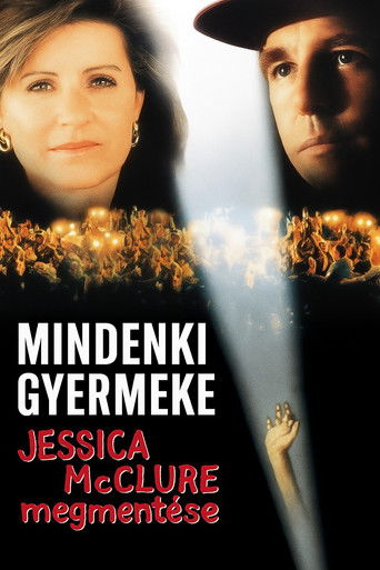 Mindenki gyermeke - Jessica McClure megmentése