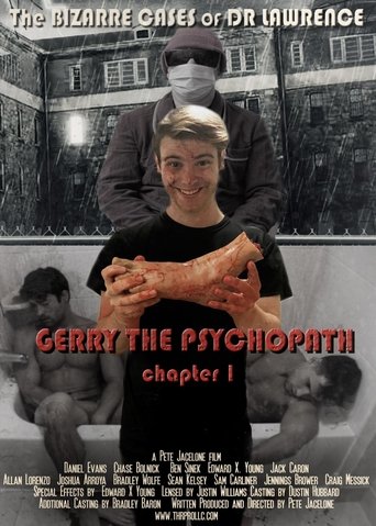 Gerry the Psychopath (2018)