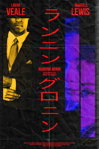 Running Ronin (Short Film)