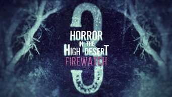 Horror in the High Desert 3: Firewatch backdrop 5