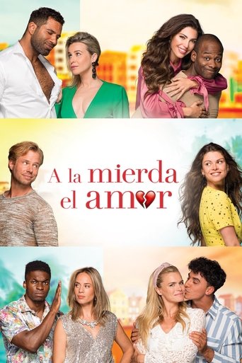 A la mierda el amor A la mierda el amor