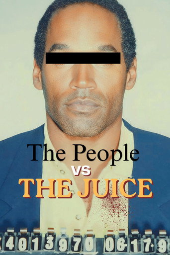 The People vs. The Juice