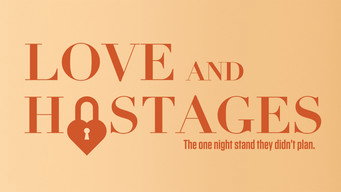 #3 Love and Hostages