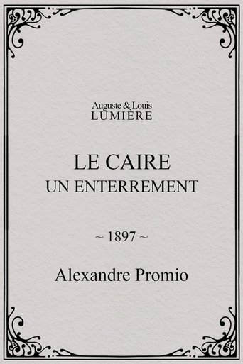 Le Caire, un enterrement (1897)