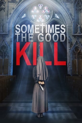 Poster för Sometimes the Good Kill