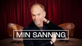 Min sanning (2012- )