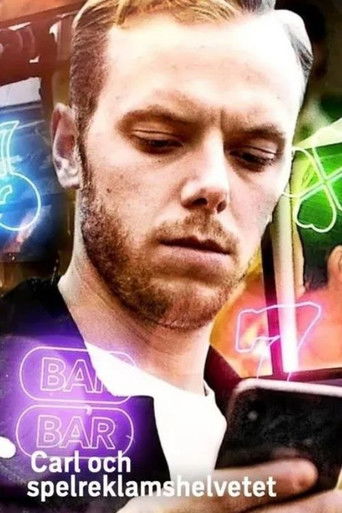 Carl och spelreklamshelvetet (2019)