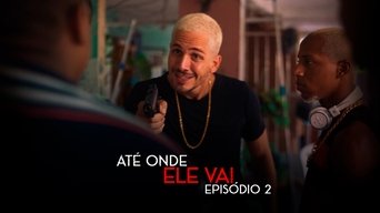 Episódio Eu Não Aguento da série Até Onde Ele Vai