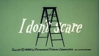 #1 I Don't Scare