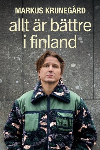 Markus Krunegård - Allt är bättre i Finland (2025)