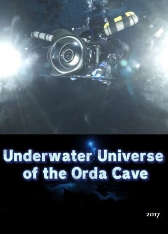 Underwater Universe of the Orda Cave (2017)