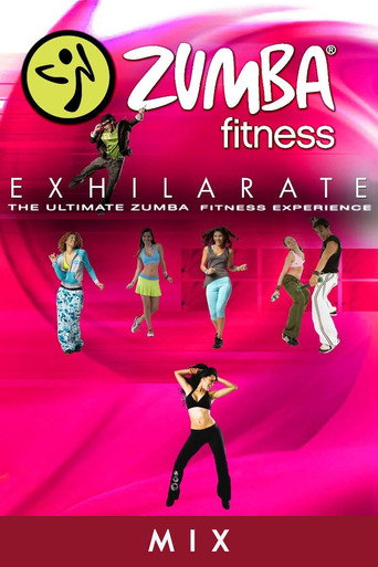Zumba Fitness Exhilarate The Ultimate Experience - Mix (2011)