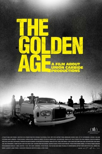 The Golden Age: En film om Union Carbide Productions poster