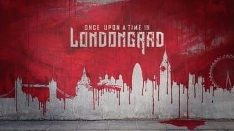 #5 Once Upon a Time in Londongrad