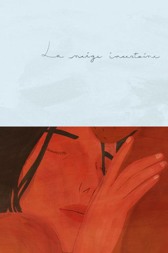 La neige incertaine (2021)