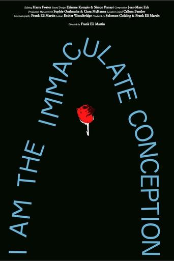 I Am The Immaculate Conception poster