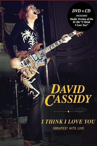 David Cassidy - I Think I Love You: Greatest Hits Live Poster