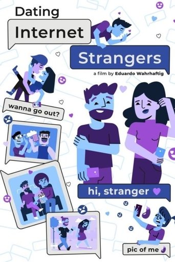 Dating Internet Strangers poster