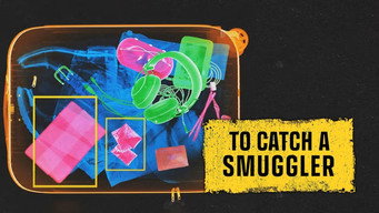 #9 To Catch a Smuggler