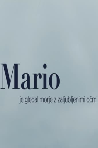 Mario je gledal morje z zaljubljenimi očmi