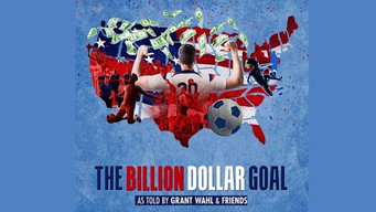 The Billion Dollar Goal (2023)