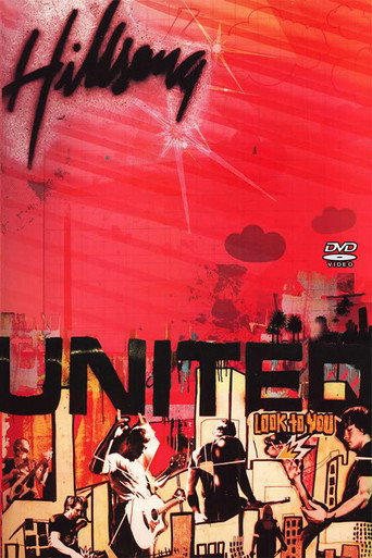 Hillsong United: Look To You (2005)