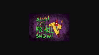 Aaagh! It's the Mr. Hell Show! (2000-2002)