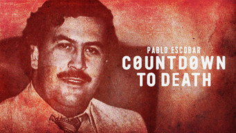 #5 Pablo Escobar: Countdown to Death