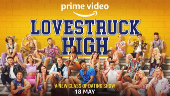 Lovestruck High (2022- )