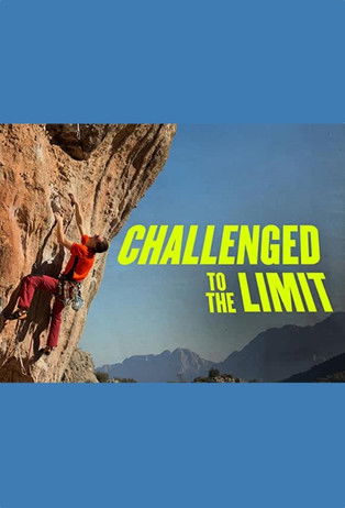 Challenged to the Limit poster
